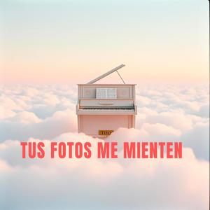 Tus fotos me mienten (feat. Ana Diaz)