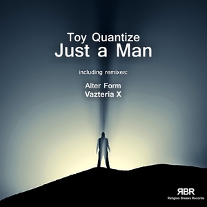 Just A Man (Vazteria X Remix)