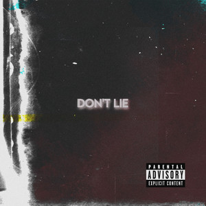 Don't Lie (Explicit)