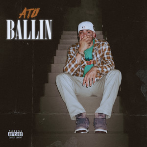 Ballin (Explicit)