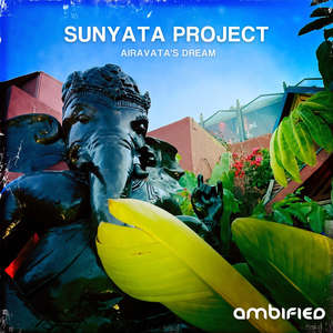 Airavata's Dream (Ambient Version)