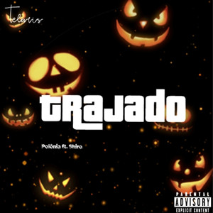 Trajado (Explicit)