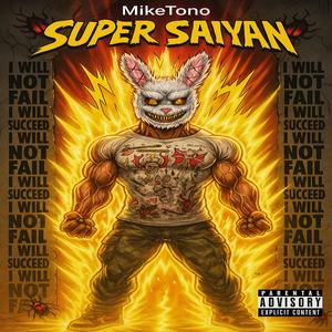 SUPER SAIYAN (Explicit)