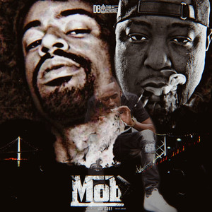 Mob (Explicit)