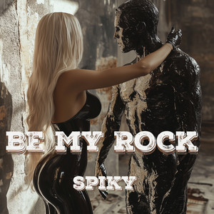 Be My Rock