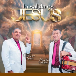 La Salida Es Jesús