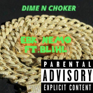 Dime N Choker (Explicit)