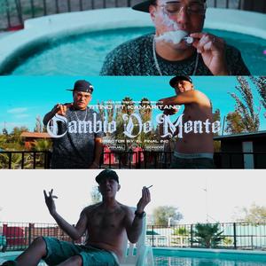 Cambio De Mente (feat. El Titino & El Kamaritano) [Explicit]