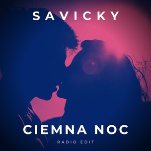Ciemna Noc (Radio Edit)