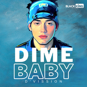 Dime Baby (Explicit)