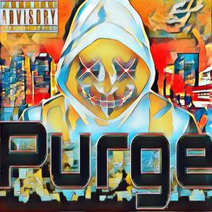 Purge (feat. The Gerrick Martin) [Explicit]