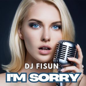 I'm Sorry