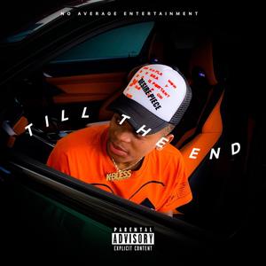 Till The End (Explicit)