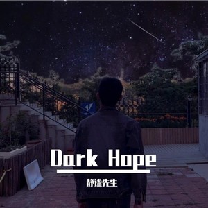 Dark Hope（Prod by Jhythm 5）