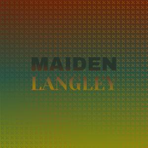 Maiden Langley