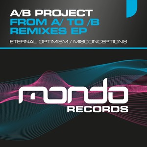 From A/ To /B Remixes