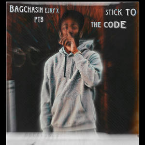 Stick To The Code (feat. PTB) (Explicit)