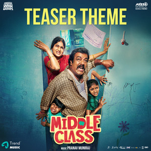 Middle Class Teaser Theme (From