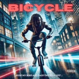 Bicycle (Explicit)