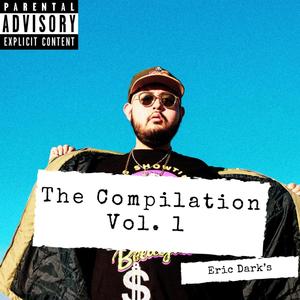 The Compilation, Vol. 1 (Explicit)