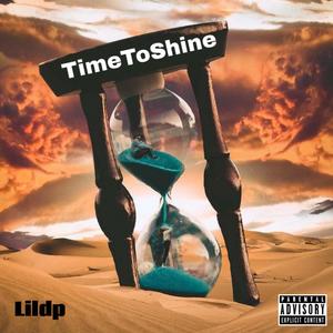 TimeToShine (Explicit)