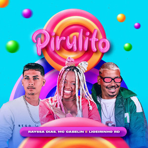 Pirulito (Explicit)