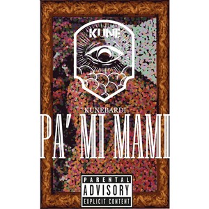 Pa' mi mami (Explicit)