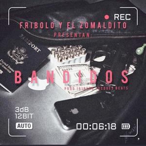 Bandidos (Explicit)
