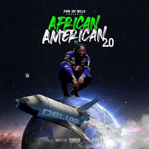 African American 2.0 Deluxe (Explicit)