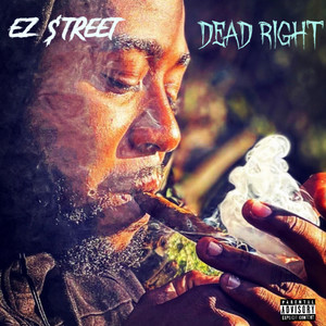 Dead Right (Explicit)