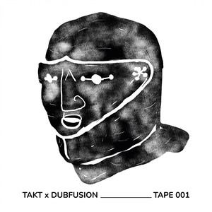 Takt X Dubfusion