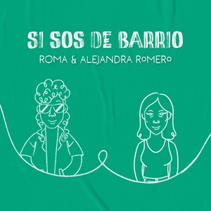 Si sos de Barrio