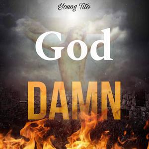 God Damn (Explicit)