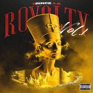 ROYALTY, Vol. 1 (Explicit)