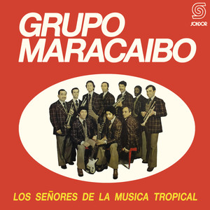 Los Señores de la Música Tropical