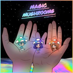 Magic Mushrooms