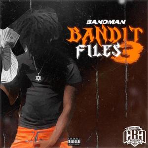 Bandit Files 3 (Explicit)