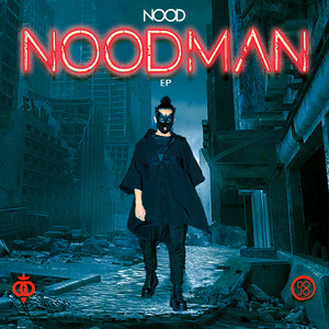 Noodman Ep (Explicit)