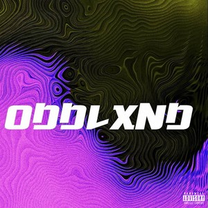 ODDLXND (Explicit)