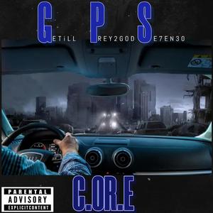 GPS (feat. Getill, Prey2God & Se7en30) (Explicit)