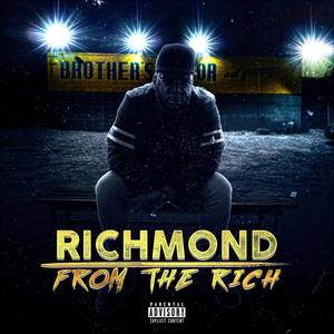 From The Rich (Explicit)