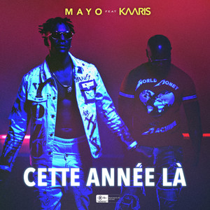 Cette année là (Explicit)