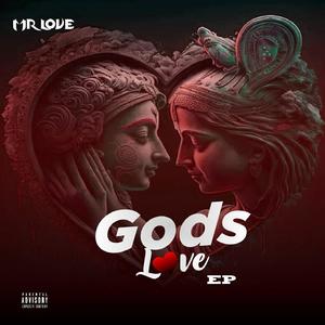 Gods Love (Explicit)