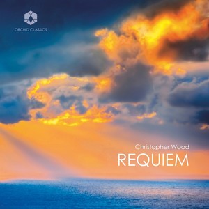 WOOD, C.: Requiem (Bottone, McCaldin, Lyon, N. Garrett, L'Inviti Singers and Sinfonia, Brough)