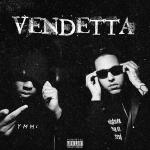 VENDETTA (feat. RNTEDI) [Explicit]