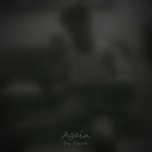 Again (Explicit)