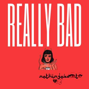 REALLY BAD (feat. Fredarro) [Explicit]