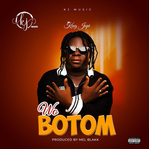 “Wo Botom” (Explicit)