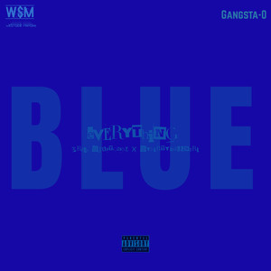 EVERYTHINGBLUE (Explicit)