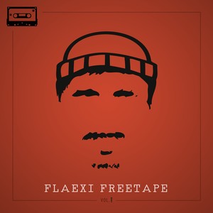 Flaexi Freetape Vol.1 (Explicit)